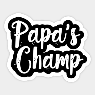 Pappa's Champ Sticker
